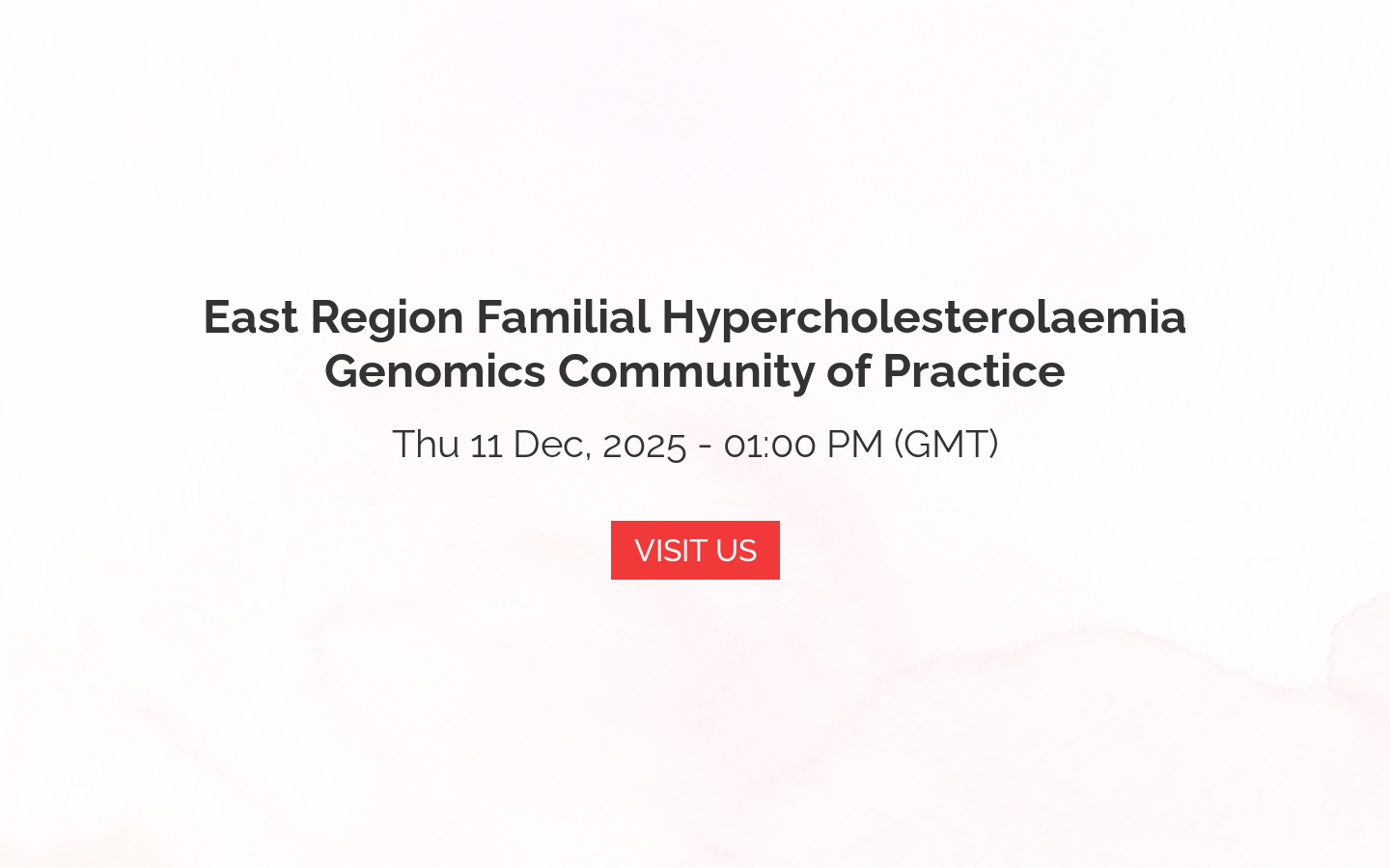 East Region Familial Hypercholesterolaemia Genomics Community of Practice